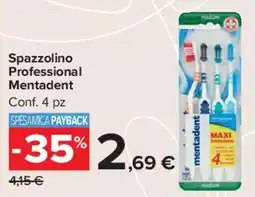 Carrefour Market Spazzolino Professional Mentadent offerta