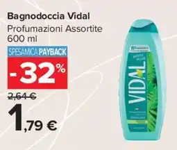 Carrefour Market Bagnodoccia Vidal offerta