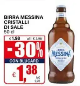 Il Gigante Birra Messina Cristalli di Sale offerta