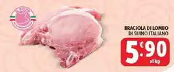 Deco Supermercati Braciola di lombo di suino italiano offerta