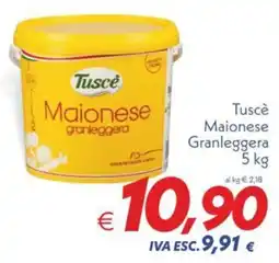 Iper Super Conveniente Tuscè Maionese granleggera offerta