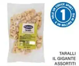 Il Gigante Taralli il gigante assortiti offerta
