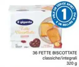 Il Gigante il gigante Fette Biscottate offerta