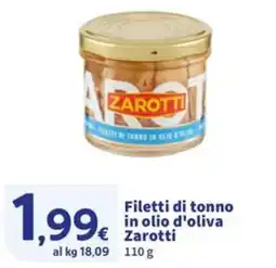 Sigma Superstore Filetti di tonno in olio d'oliva Zarotti offerta
