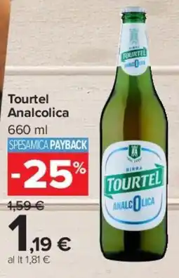 Carrefour Market Tourtel Analcolica offerta