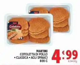 Deco Superstore Martini Cotoletta di pollo classica agli spinaci offerta
