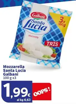 Sigma Superstore Mozzarella Santa Lucia Galbani offerta