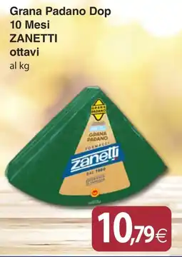 Docks Cash&Carry Grana Padano Dop Zanetti offerta