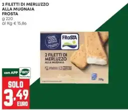 Panorama Filetti di merluzzo alla mugnaia Frosta offerta