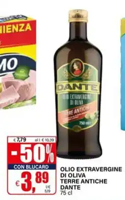 Il Gigante Olio extravergine di oliva terre antiche dante offerta