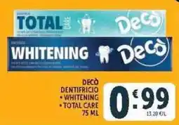 Deco Supermercati Decò dentifricio whitening total care offerta