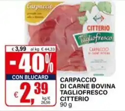 Il Gigante Carpaccio di carne bovina tagliofresco Citterio offerta