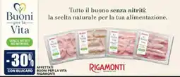 Il Gigante Affettati Buoni per la Vita Rigamonti offerta