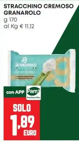 Pam Stracchino cremoso Granarolo offerta