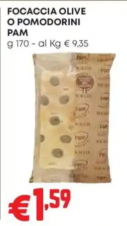 Pam Focaccia olive o pomodorini Pam offerta