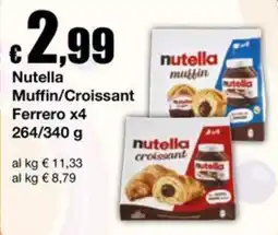 Sì con te Supermercati Nutella Muffin/Croissant Ferrero offerta