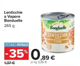 Carrefour Market Lenticchie a Vapore Bonduelle offerta