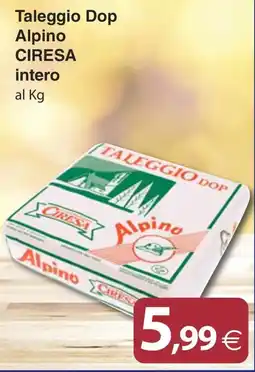 Docks Cash&Carry Taleggio Dop Alpino Ciresa offerta