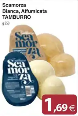 Docks Cash&Carry Scamorza Bianca, Affumicata Tamburro offerta