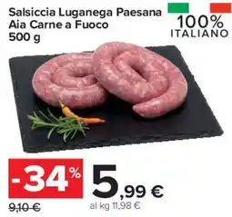 Carrefour Market Salsiccia Laganega Paesana Aia Carne a Fuoco offerta