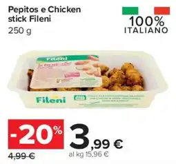 Carrefour Market Pepitos e Chicken stick Fileni offerta