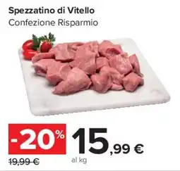Carrefour Market Spezzatino di Vitello offerta