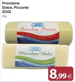 Docks Cash&Carry Provolone Dolce, Piccante ZOGI offerta