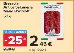 Carrefour Market Bresaola Antica Salumeria Mario Bortolotti offerta