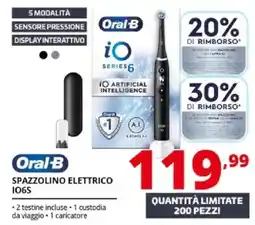 Comet Oral-B spazzolino elettrico IO6S offerta