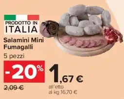 Carrefour Market Salamini Mini Fumagalli offerta