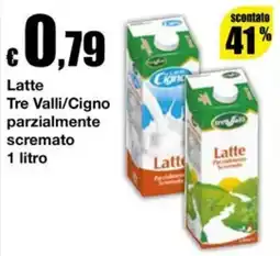 Sì con te Supermercati Latte Tre Valli/Cigno parzialmente scremato offerta