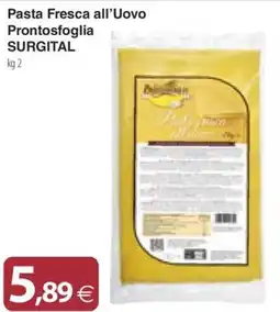 Docks Cash&Carry Pasta Fresca all’Uovo Prontosfoglia SURGITAL offerta