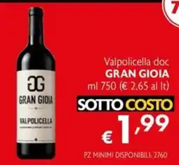 Maxi Supermercati Gran Gioia Valpolicella offerta