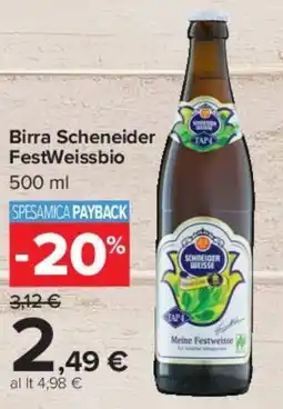 Carrefour Market Birra Schneider FestWeissbio offerta