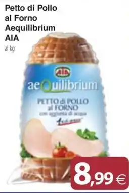 Docks Cash&Carry Petto di Pollo al Forno AeQuilibrium AIA offerta