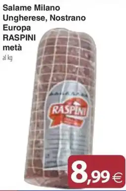 Docks Cash&Carry Salame Milano Ungherese Raspini offerta