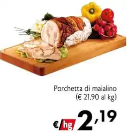 Maxi Supermercati Porchetta di maialino offerta