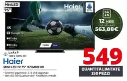 Comet Haier MINI LED TV 75" H75M80FUX offerta