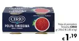 Maxi Supermercati Polpa di pomodoro finissima Cirio offerta