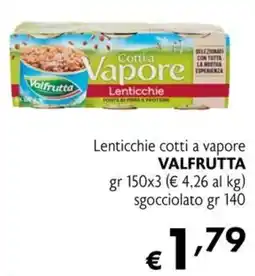 Maxi Supermercati Lenticchie cotti a vapore Valfrutta offerta