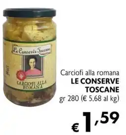 Maxi Supermercati Carciofi alla romana LE CONSERVE TOSCANE offerta