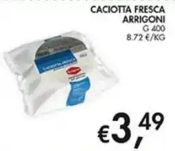 Superstore Coal Caciotta fresca Arrigoni offerta