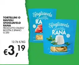 Superstore Coal Tortellini o ravioli Sfogliavelo Rana offerta