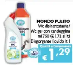 Spak Supermercati Mondo Pulito Wc disincrostante offerta