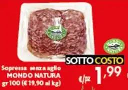 Spak Supermercati Sopressa senza aglio Mondo Natura offerta