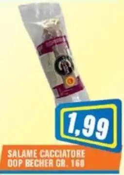 Punto Vigas Salame Cacciatore Dop Becher offerta