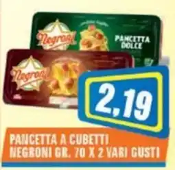 Punto Vigas Pancetta a cubetti Negroni offerta