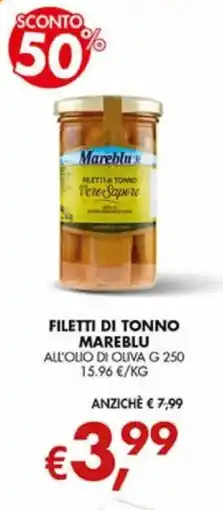 Superstore Coal Filetti di tonno Mareblu offerta