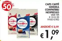 Superstore Coal Caps Caffè Gimoka offerta
