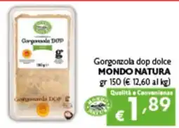 Spak Supermercati Gorgonzola dop dolce MONDO NATURA offerta